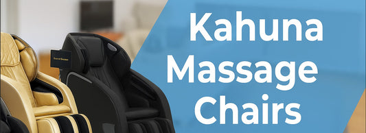 Kahuna massage chair banner featuring multiple models including Kappa 4D and SM-9300, on a blue overlay.